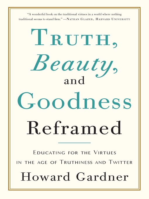 Cover image for Truth, Beauty, and Goodness Reframed